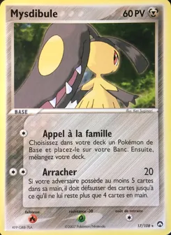 Carte Pokémon Mysdibule 17 — EX Gardiens du Pouvoir