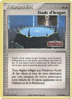 Carte Pokémon Stade d'Aragon 72 — EX Gardiens du Pouvoir