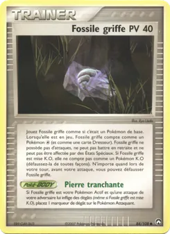 Carte Pokémon Fossile griffe 84 — EX Gardiens du Pouvoir