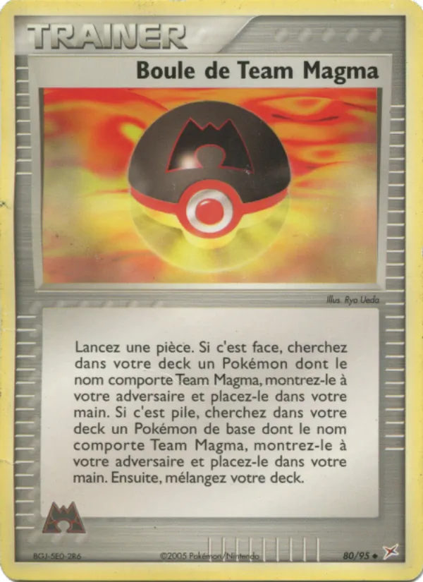 Carte Pokémon Boule de Team Magma 80/95 de l'extension EX Team Magma vs Team Aqua