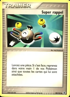 Carte Pokémon Super rappel 99 — EX Rouge Feu & Vert Feuille