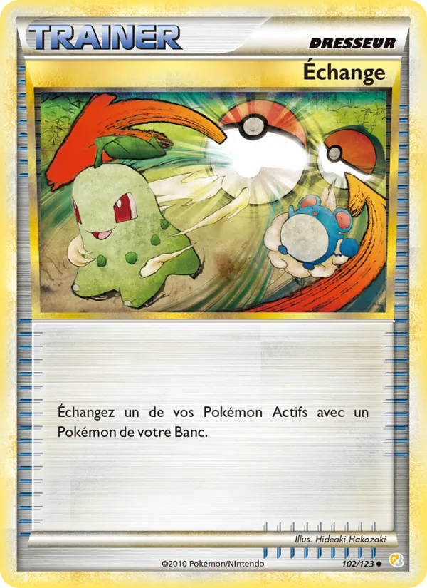 Carte Pokémon Échange 102/123 de l'extension HeartGold SoulSilver