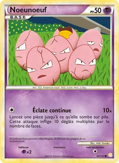 Carte Pokémon Noeunoeuf 63 — HeartGold SoulSilver