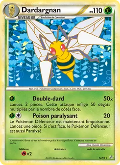 Carte Pokémon Dardargnan 12 — Déchaînement
