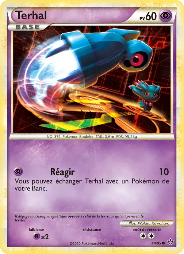 Carte Pokémon Terhal 44/95 de l'extension Déchaînement