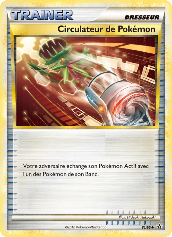 Carte Pokémon Circulateur de Pokémon 81/95 de l'extension Déchaînement