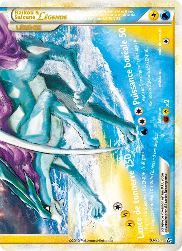 Carte Pokémon Raikou & Suicune LÉGENDE (bas) 93/95 de l'extension Déchaînement