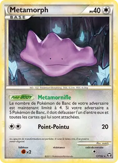 Carte Pokémon Metamorph 17