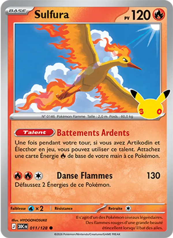 Carte Pokémon Sulfura 011/128 de l'extension 30ᵉ Anniversaire