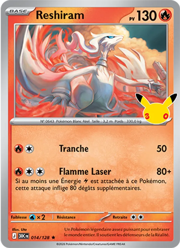 Carte Pokémon Reshiram 014/128 de l'extension 30ᵉ Anniversaire