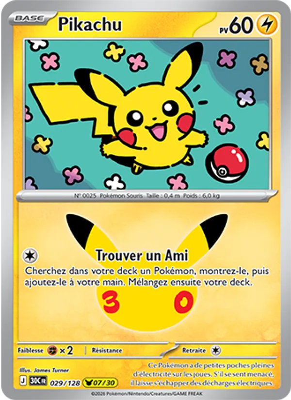Carte Pokémon Pikachu 029/128 de l'extension 30ᵉ Anniversaire