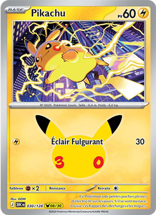Carte Pokémon Pikachu 030/128 de l'extension 30ᵉ Anniversaire