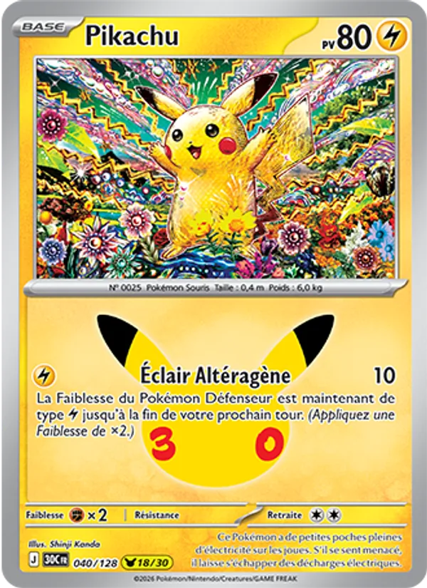 Carte Pokémon Pikachu 040/128 de l'extension 30ᵉ Anniversaire