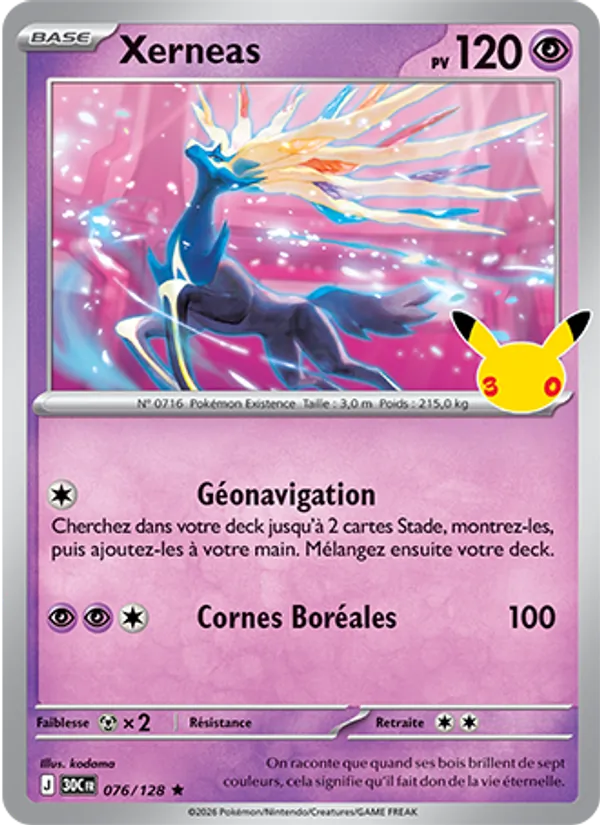 Carte Pokémon Xerneas 076/128 de l'extension 30ᵉ Anniversaire