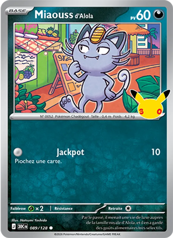 Carte Pokémon Miaouss d'Alola 089/128 de l'extension 30ᵉ Anniversaire