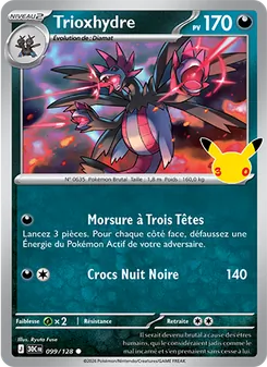 Carte Pokémon Trioxhydre 099 — 30ᵉ Anniversaire