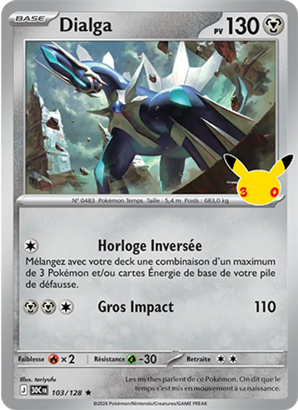 Carte Pokémon Dialga 103/128 de l'extension 30ᵉ Anniversaire