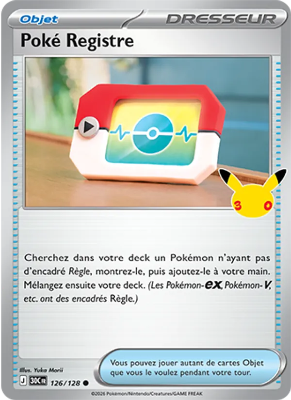 Carte Pokémon Poké Registre 126/128 de l'extension 30ᵉ Anniversaire