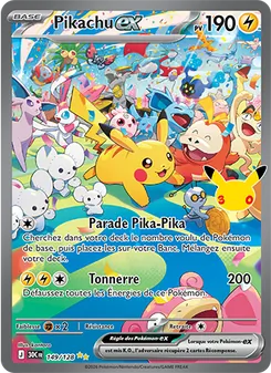 Carte Pokémon Pikachu-ex 149 — 30ᵉ Anniversaire