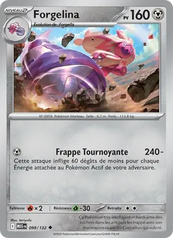 Carte Pokémon Forgelina 098