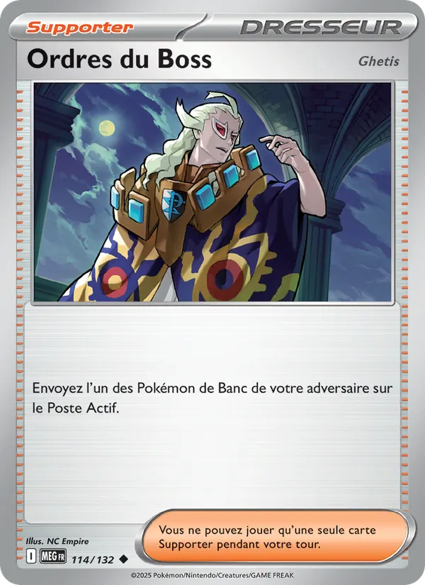 Carte Pokémon Ordres du Boss 114/132 de l'extension Méga-Évolution