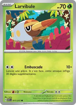 Carte Pokémon Larvibule 017 — Héros Transcendants