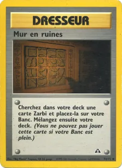 Carte Pokémon Mur en ruines 74