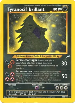 Carte Pokémon Tyranocif brillant 113