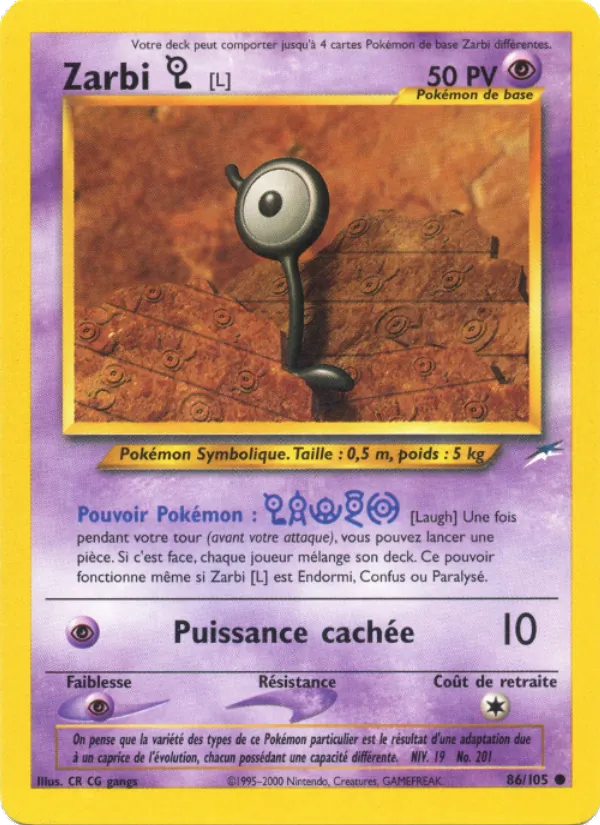 Carte Pokémon Zarbi L 86/105 de l'extension Neo Destiny