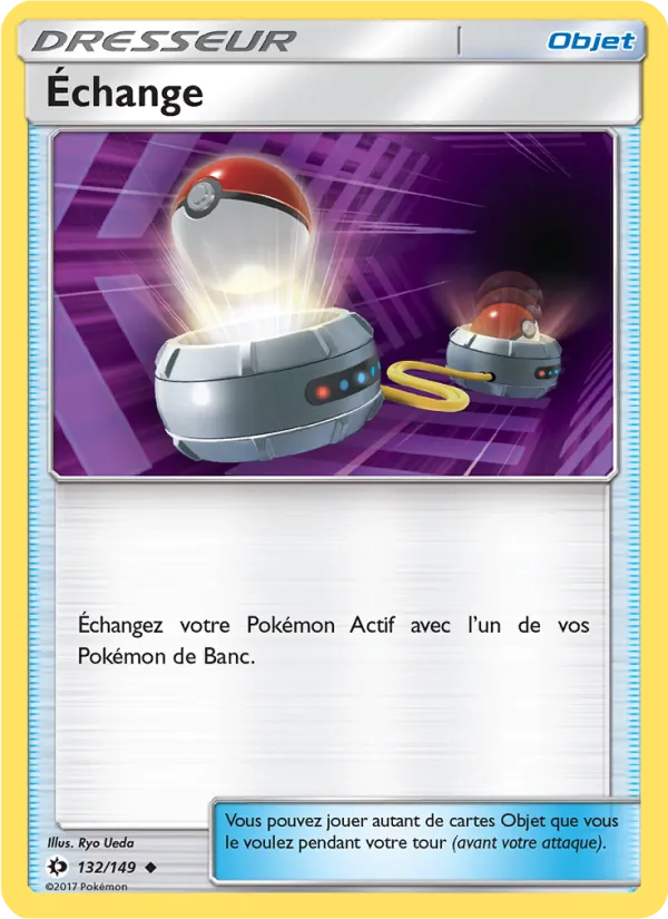 Carte Pokémon Échange 132/149 de l'extension Soleil et Lune