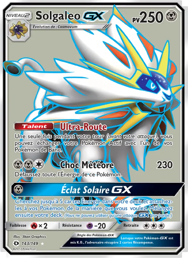 Carte Pokémon Solgaleo GX 143/149 de l'extension Soleil et Lune