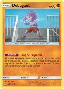 Carte Pokémon Debugant 100