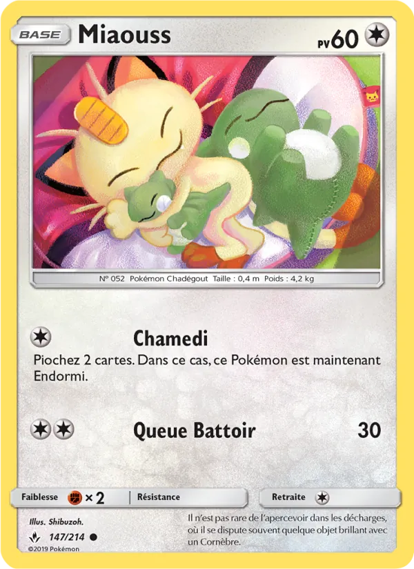 Carte Pokémon Miaouss 147/214 de l'extension Alliance Infaillible