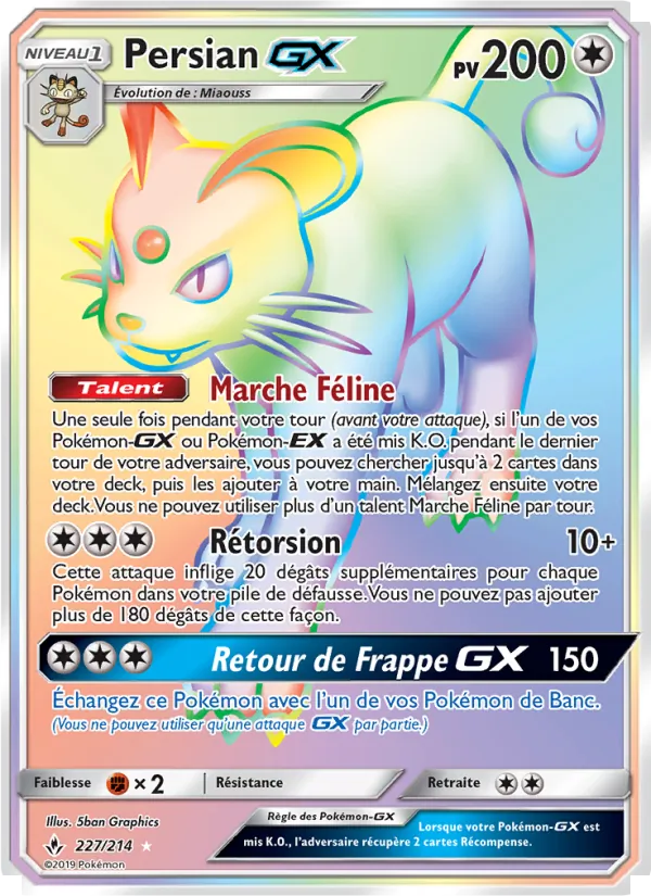 Carte Pokémon Persian GX 227/214 de l'extension Alliance Infaillible