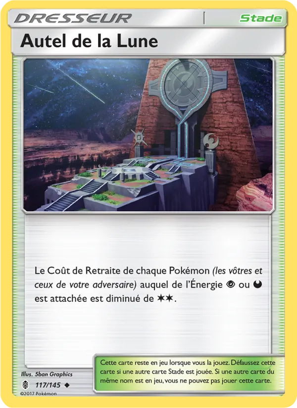 Carte Pokémon Autel de la Lune 117/145 de l'extension Gardiens Ascendants
