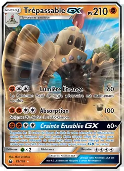 Carte Pokémon Trépassable GX 82