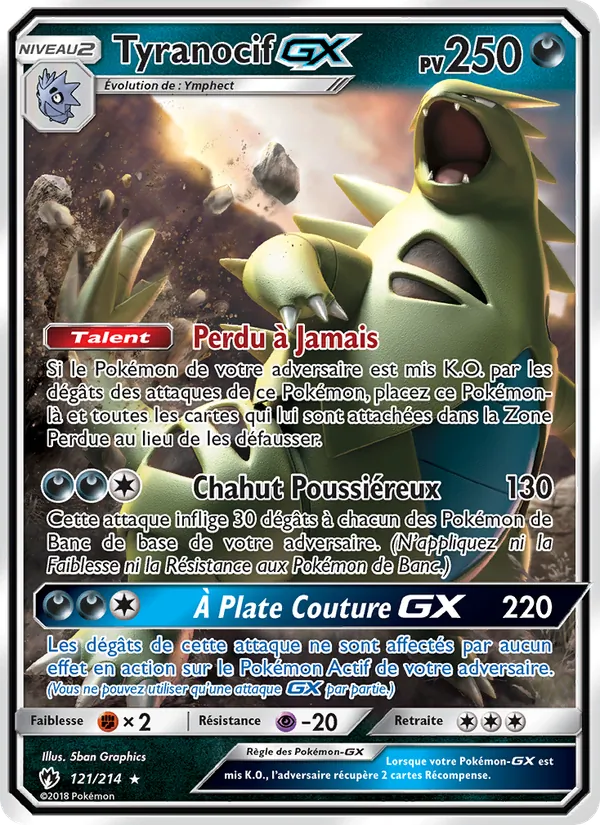 Carte Pokémon Tyranocif GX 121/214 de l'extension Tonnerre Perdu