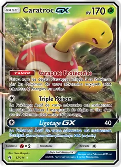 Carte Pokémon Caratroc GX 17
