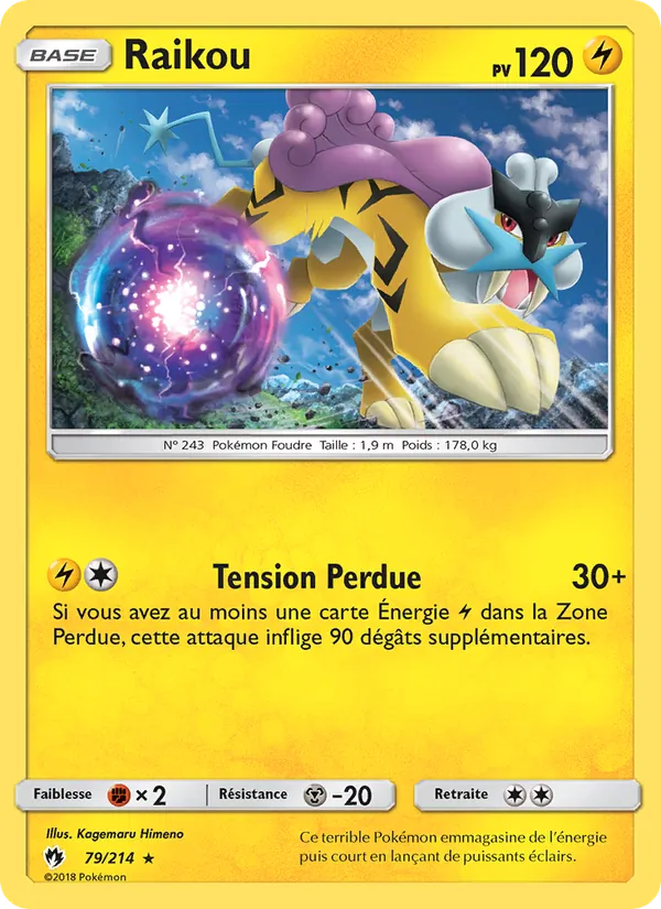 Carte Pokémon Raikou 79/214 de l'extension Tonnerre Perdu