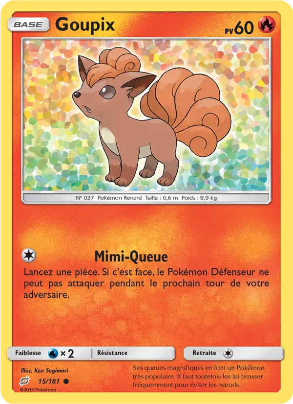 Carte Pokémon Goupix 15/181 de l'extension Duo de Choc