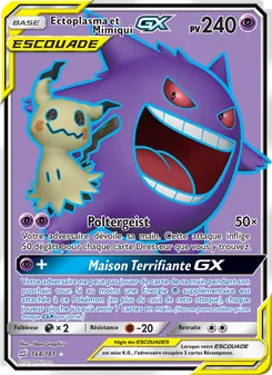 Carte Pokémon Ectoplasma et Mimiqui GX 164