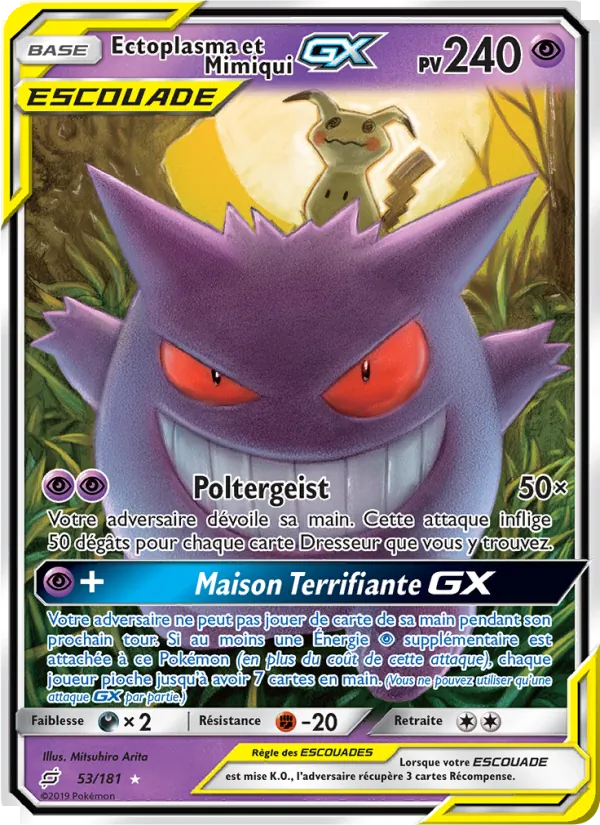 Carte Pokémon Ectoplasma et Mimiqui GX 53/181 de l'extension Duo de Choc