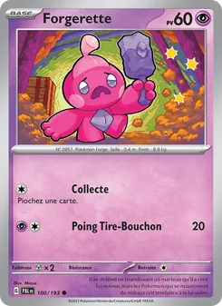Carte Pokémon Forgerette 100