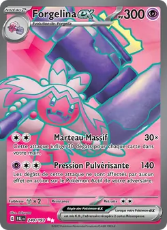 Carte Pokémon Forgelina-ex 240