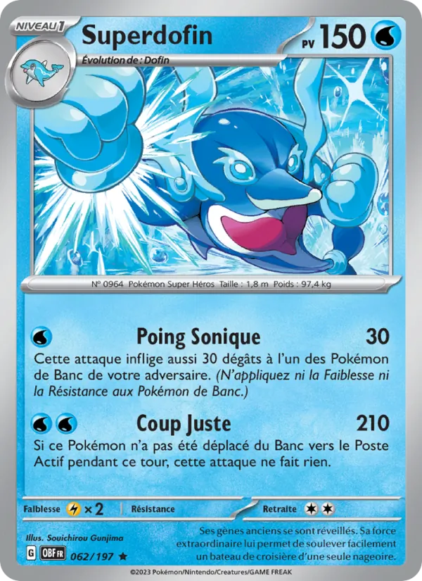 Carte Pokémon Superdofin 062/197 de l'extension Flammes Obsidiennes