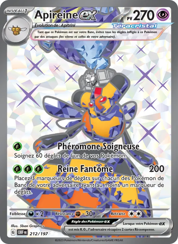 Carte Pokémon Apireine-ex 212/197 de l'extension Flammes Obsidiennes