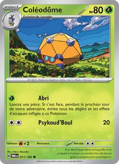 Carte Pokémon Coléodôme 011