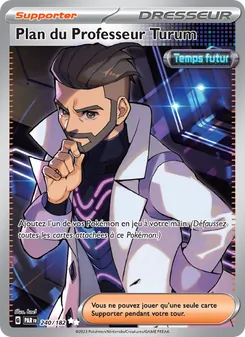 Carte Pokémon Plan du Professeur Turum 240