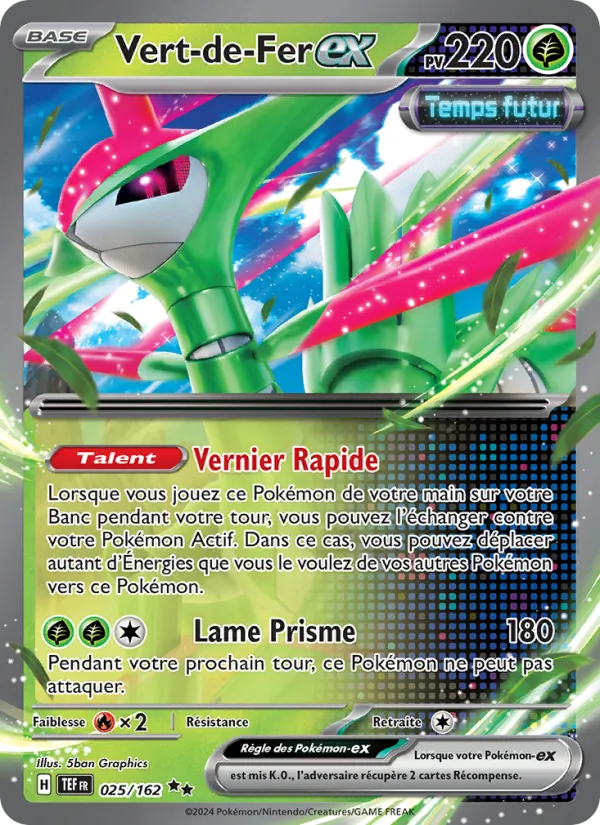 Carte Pokémon Vert-de-Fer-ex 025/162 de l'extension Forces Temporelles