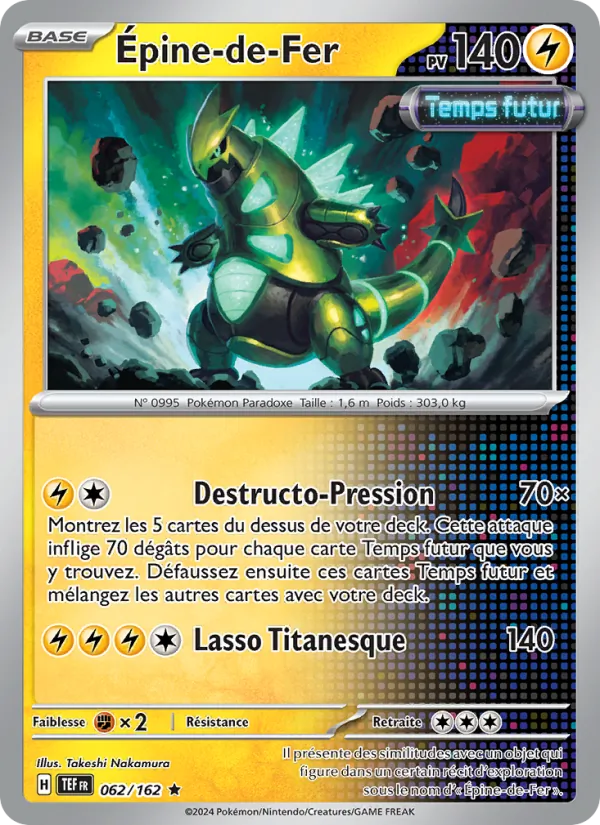 Carte Pokémon Épine-de-Fer 062/162 de l'extension Forces Temporelles